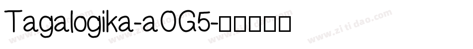 Tagalogika-aOG5字体转换