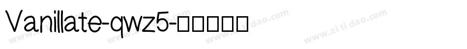 Vanillate-qwz5字体转换