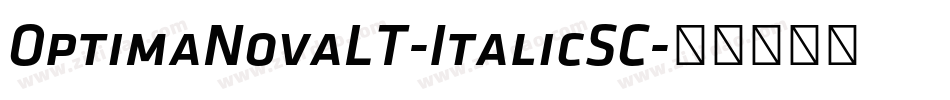 OptimaNovaLT-ItalicSC字体转换