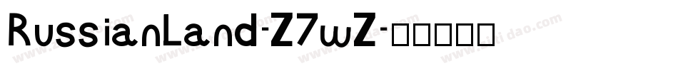 RussianLand-Z7wZ字体转换