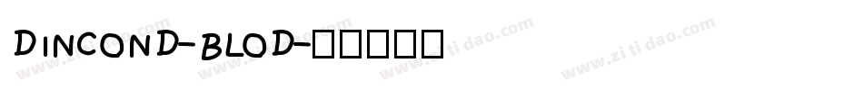 DINCOND-BLOD字体转换