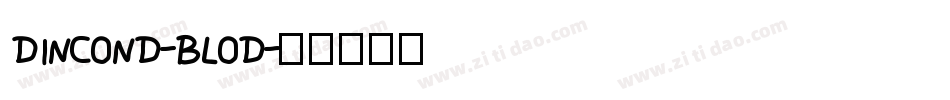 DINCOND-BLOD字体转换