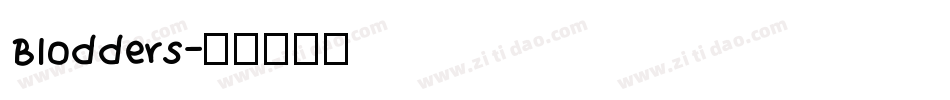 Blodders字体转换