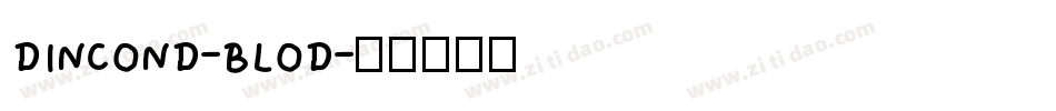 DINCOND-BLOD字体转换