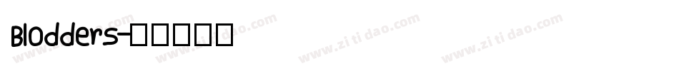 Blodders字体转换
