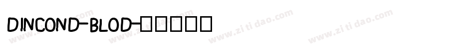 DINCOND-BLOD字体转换