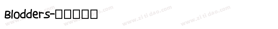 Blodders字体转换