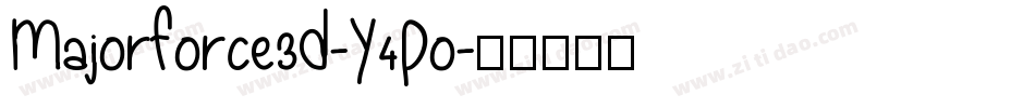 MajorForce3D-Y4Po字体转换