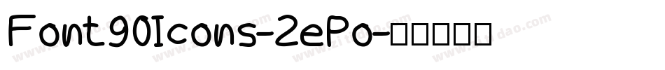 Font90Icons-2ePo字体转换