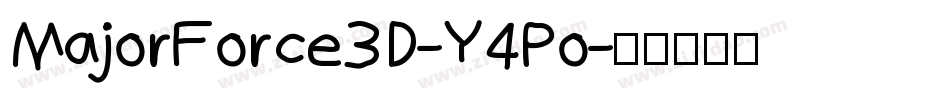 MajorForce3D-Y4Po字体转换
