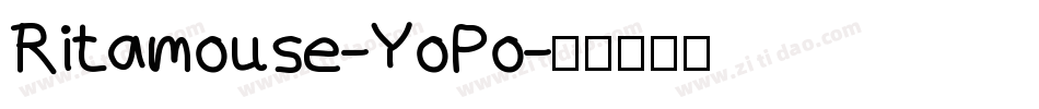 Ritamouse-YoPo字体转换