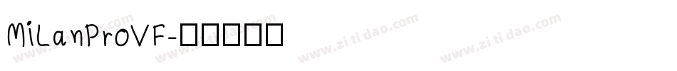 MiLanProVF字体转换