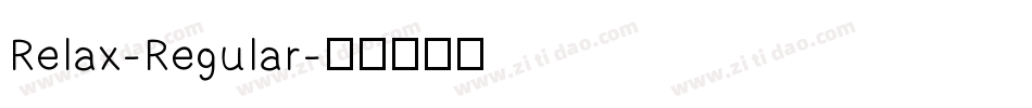 Relax-Regular字体转换