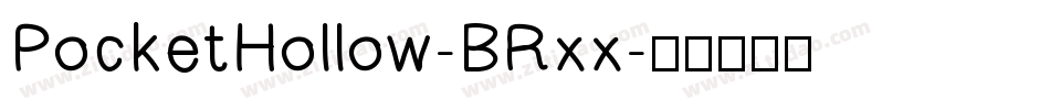 PocketHollow-BRxx字体转换