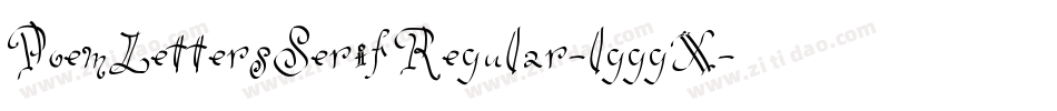 PoemLettersSerifRegular-lgggX字体转换