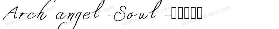 Archangel-Soul字体转换