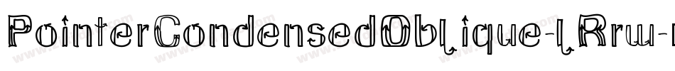 PointerCondensedOblique-lRrw字体转换