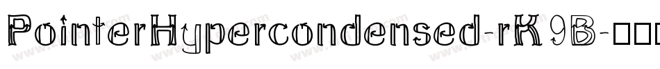 PointerHypercondensed-rK9B字体转换