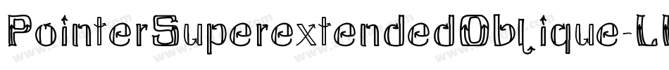 PointerSuperextendedOblique-LLx3字体转换