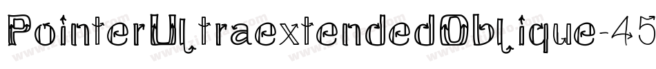 PointerUltraextendedOblique-45V4字体转换