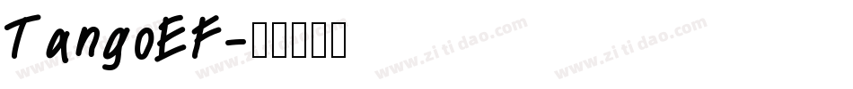 TangoEF字体转换