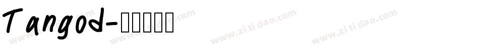 Tangod字体转换