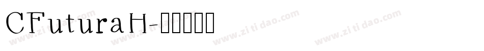 CFuturaH字体转换