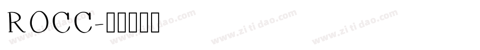 ROCC字体转换