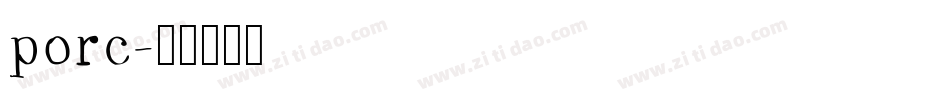 porc字体转换