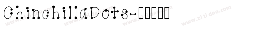 ChinchillaDots字体转换