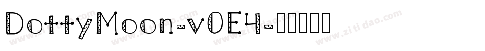 DottyMoon-v0E4字体转换