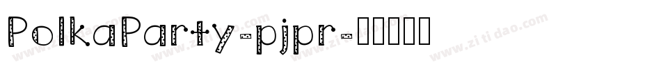 PolkaParty-pjpr字体转换