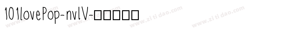 101LovePop-nvlV字体转换
