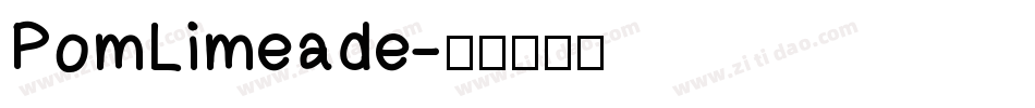 PomLimeade字体转换