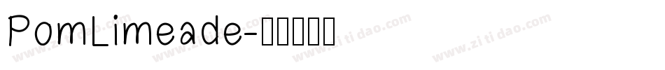 PomLimeade字体转换