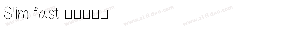 Slim-fast字体转换