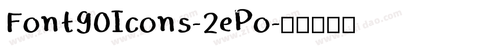 Font90Icons-2ePo字体转换