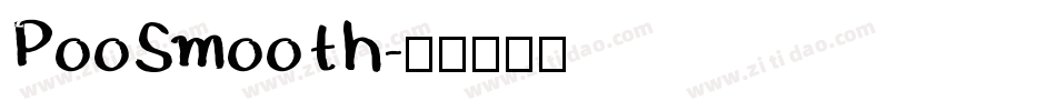 PooSmooth字体转换
