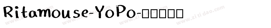 Ritamouse-YoPo字体转换
