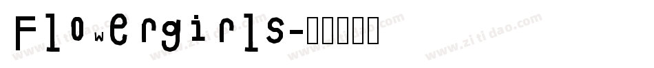 Flowergirls字体转换