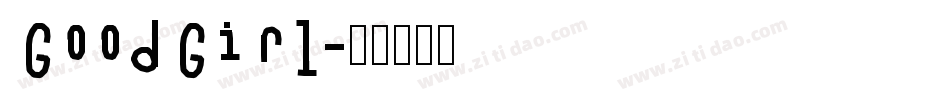 GoodGirl字体转换