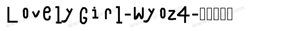 LovelyGirl-Wyoz4字体转换