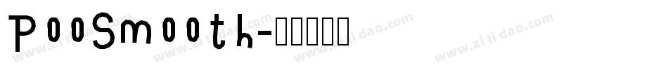 PooSmooth字体转换