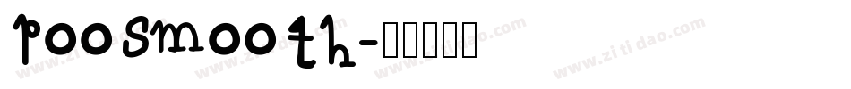 PooSmooth字体转换