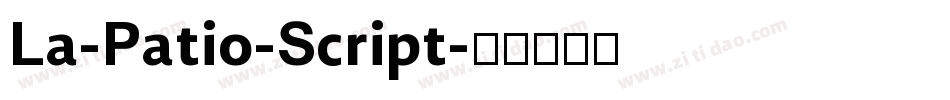 La-Patio-Script字体转换