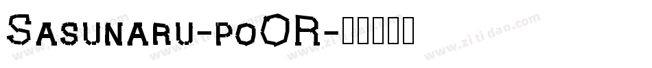 Sasunaru-poOR字体转换
