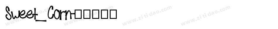 Sweet_Corn字体转换