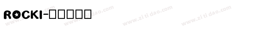 ROCKI字体转换