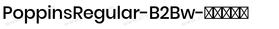 PoppinsRegular-B2Bw字体转换