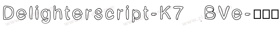 Delighterscript-K7BVe字体转换